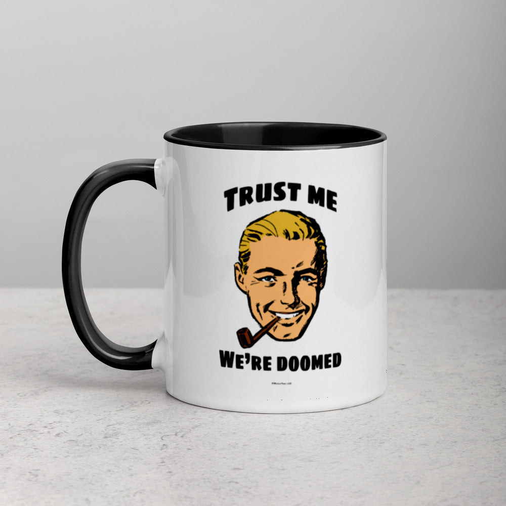 Trust Doom Mug with Color Inside