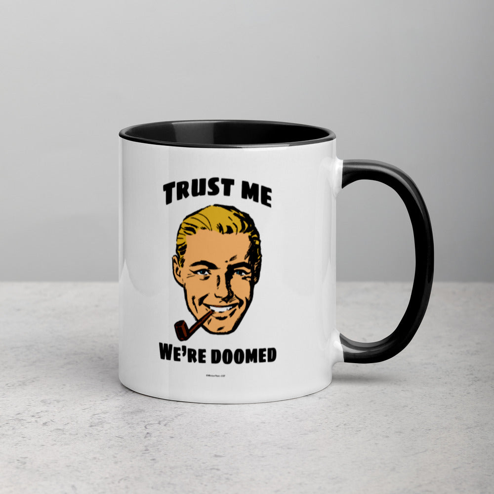Trust Doom Mug with Color Inside