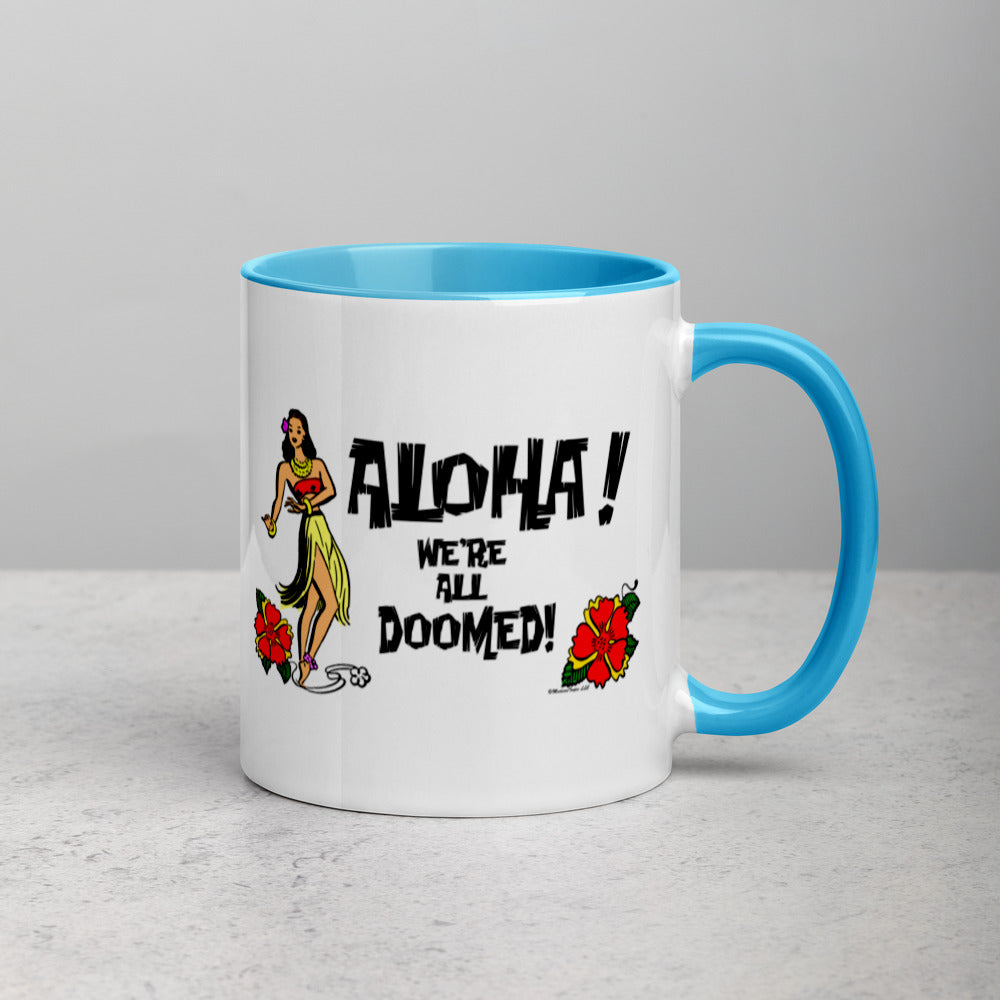 Aloha Doom! Mug with Color Inside