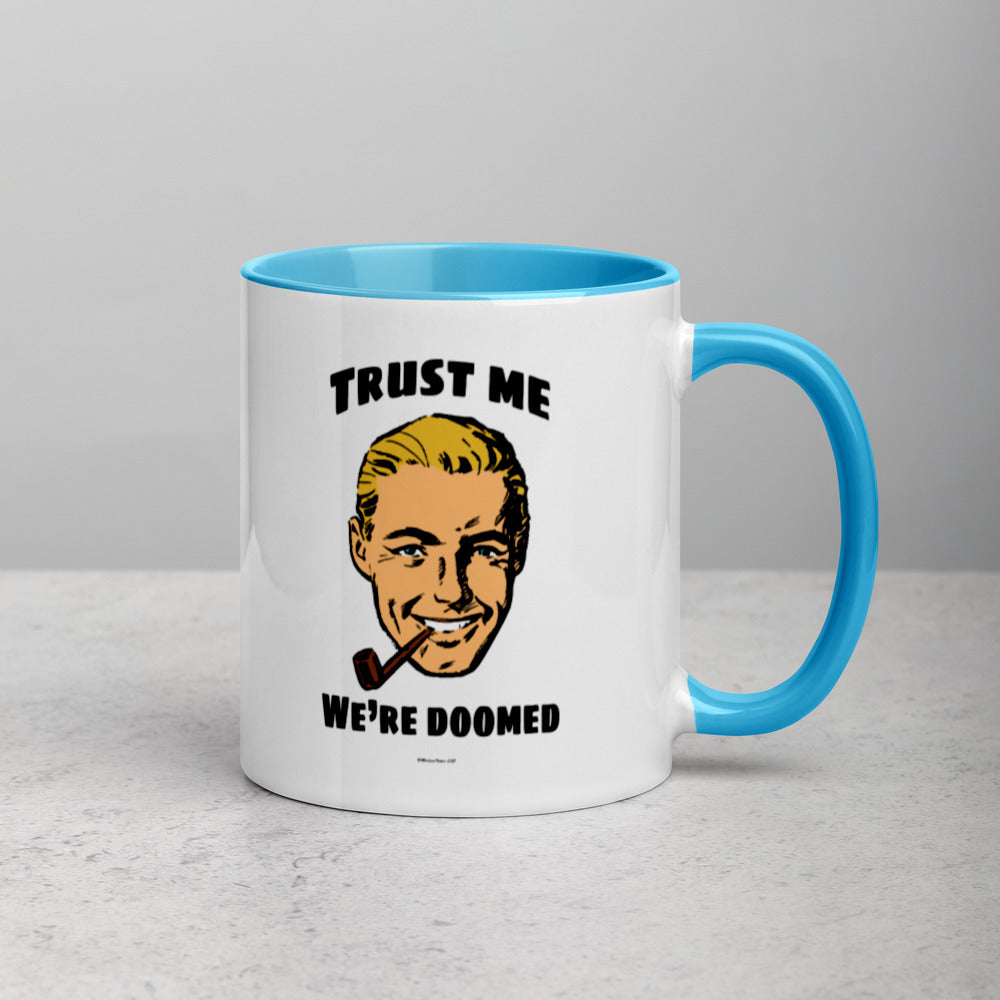 Trust Doom Mug with Color Inside