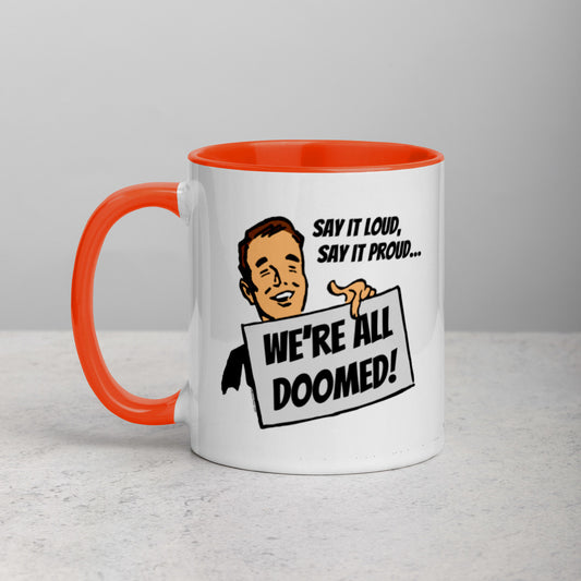 Proud Doom Mug with Color Inside