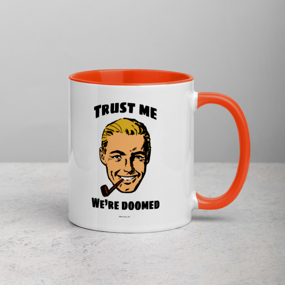 Trust Doom Mug with Color Inside