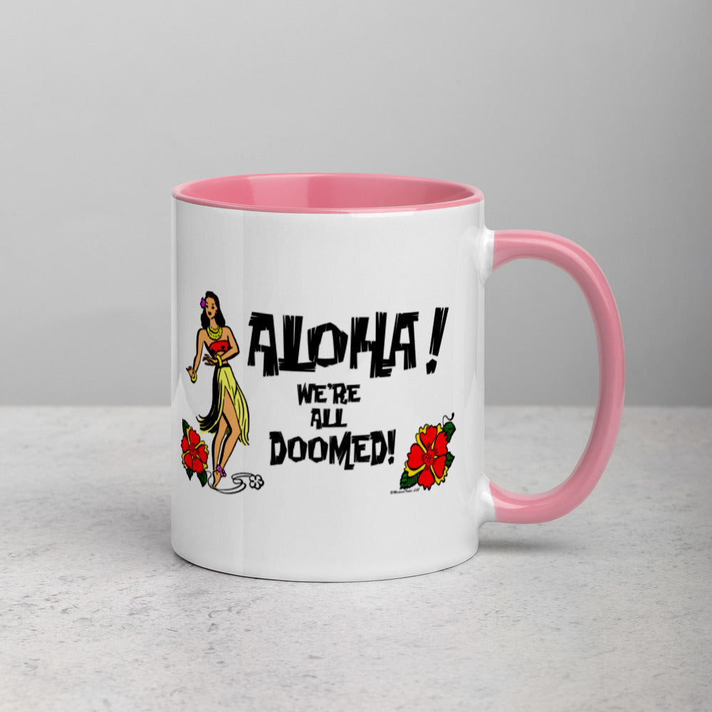 Aloha Doom! Mug with Color Inside