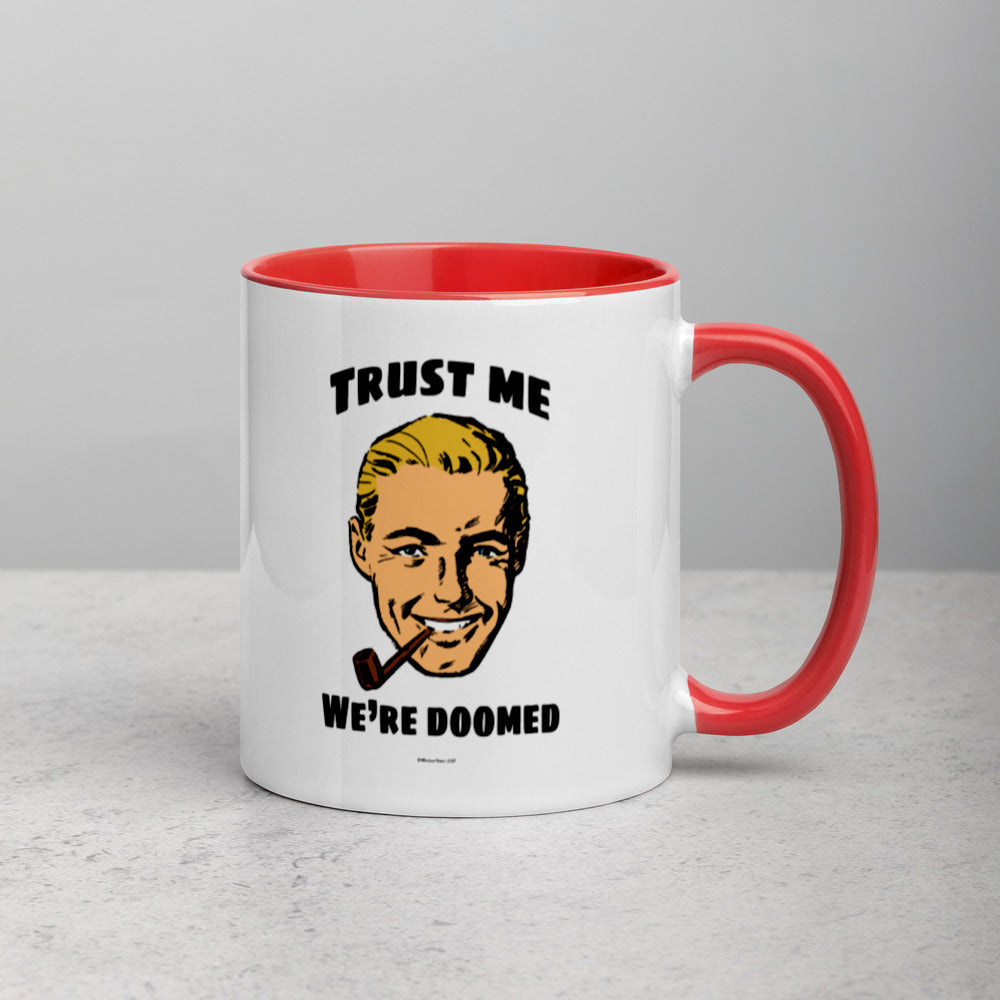 Trust Doom Mug with Color Inside