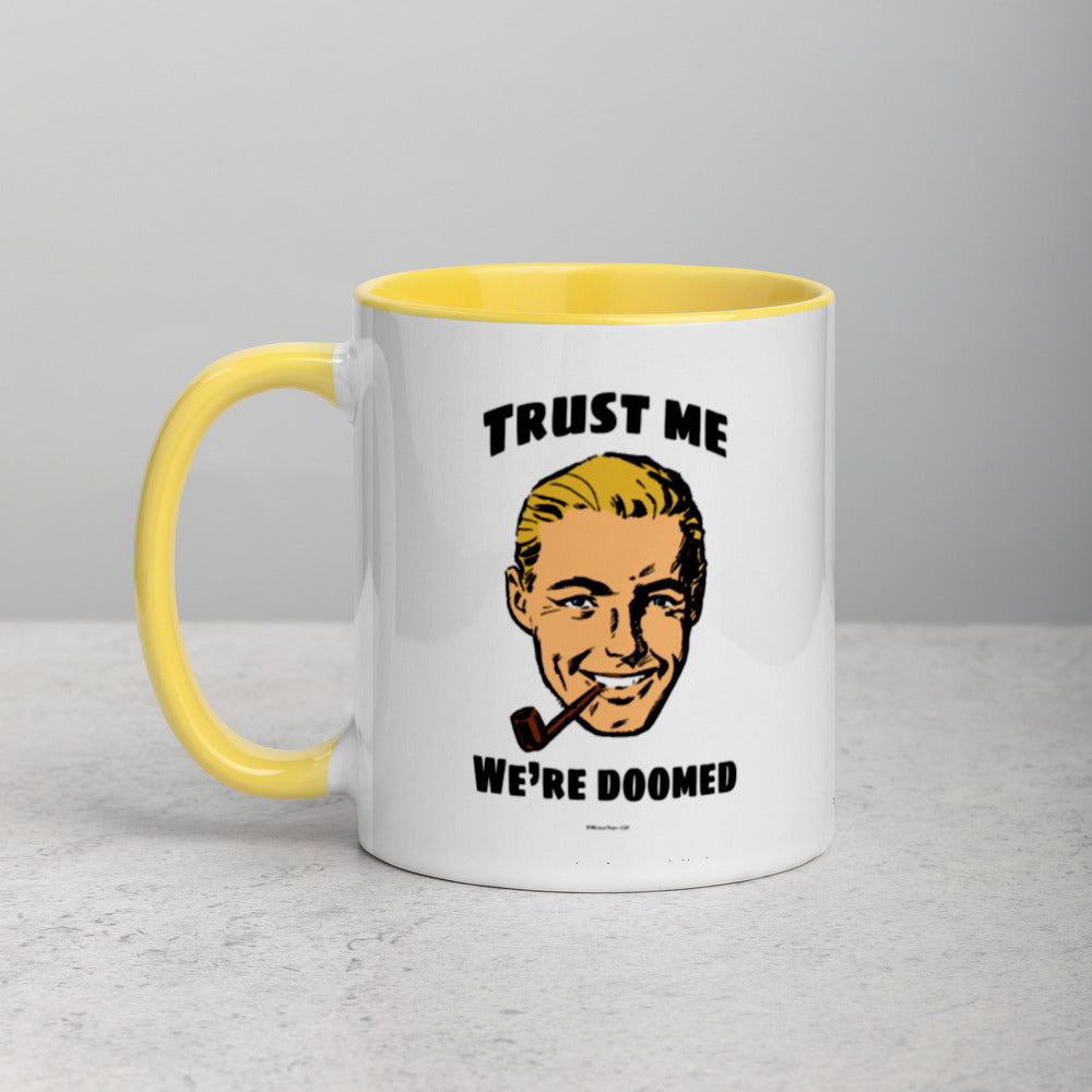 Trust Doom Mug with Color Inside