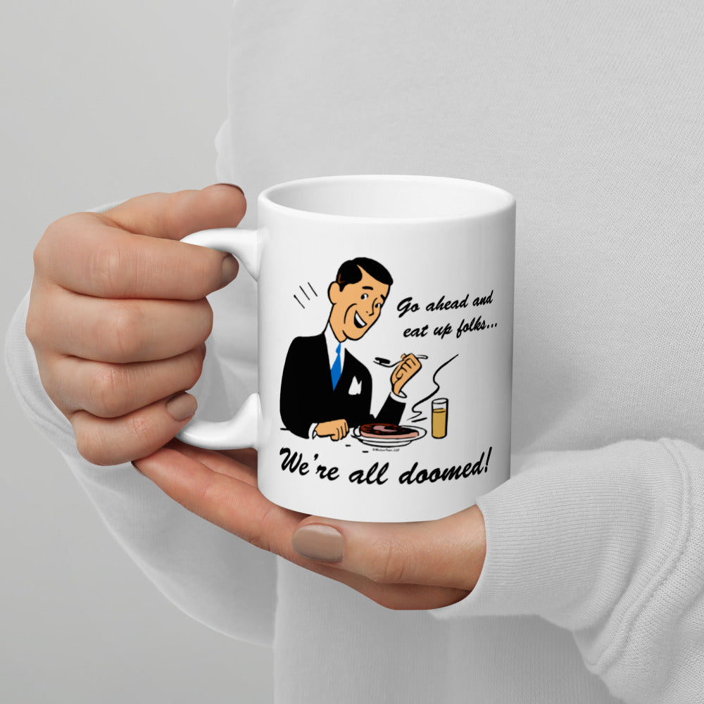 Diner Doom White glossy mug