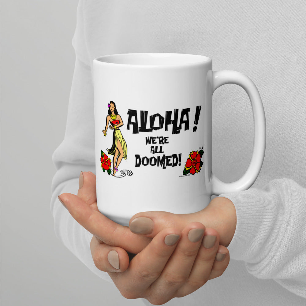 Aloha Doom! White glossy mug