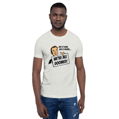 Proud Doom Short-Sleeve Unisex T-Shirt - The Mad Tropic