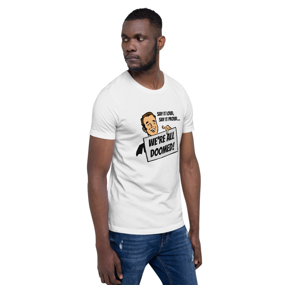 Proud Doom Short-Sleeve Unisex T-Shirt - The Mad Tropic