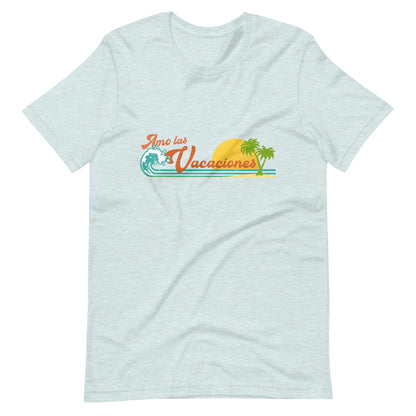 Amo las Vacaciones Unisex t-shirt