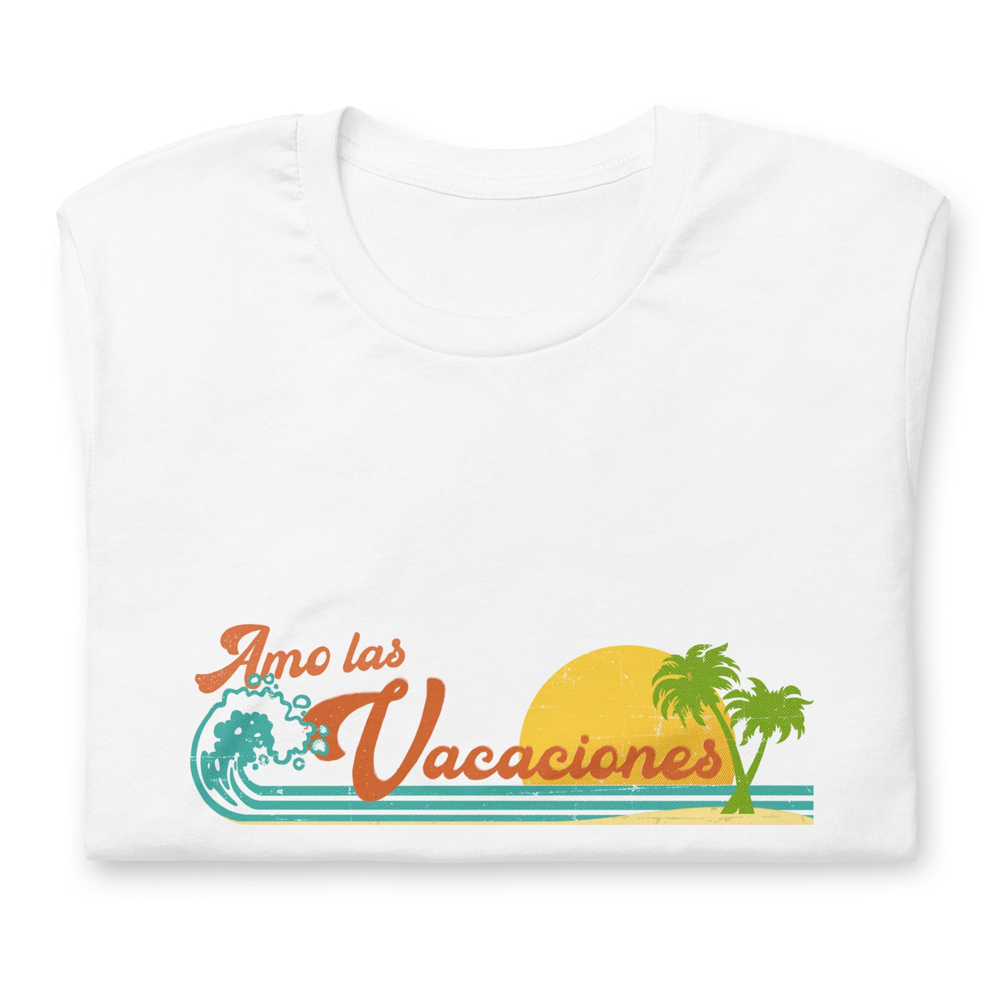 Amo las Vacaciones Unisex t-shirt