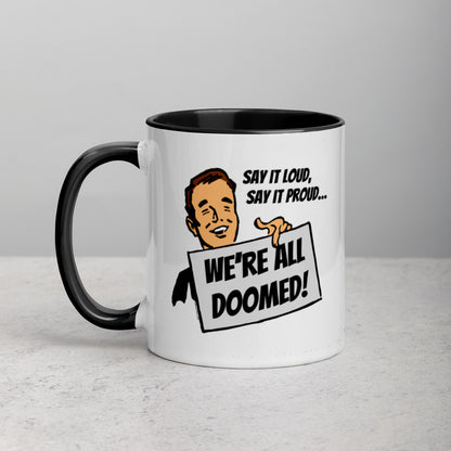 Proud Doom Mug with Color Inside