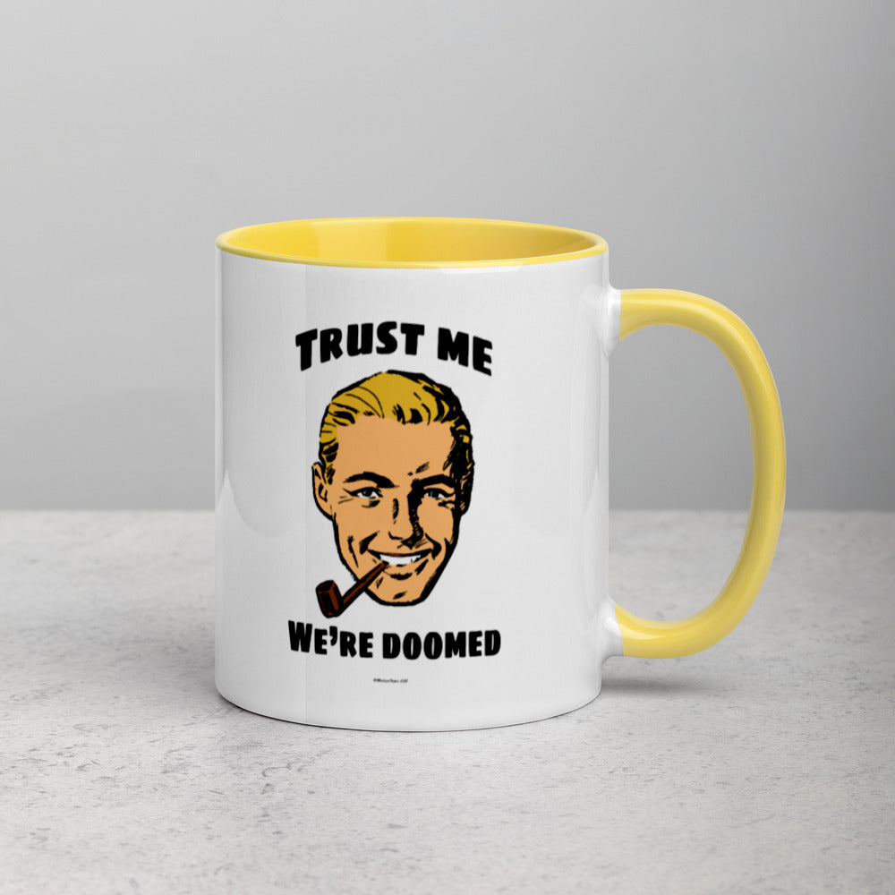 Trust Doom Mug with Color Inside