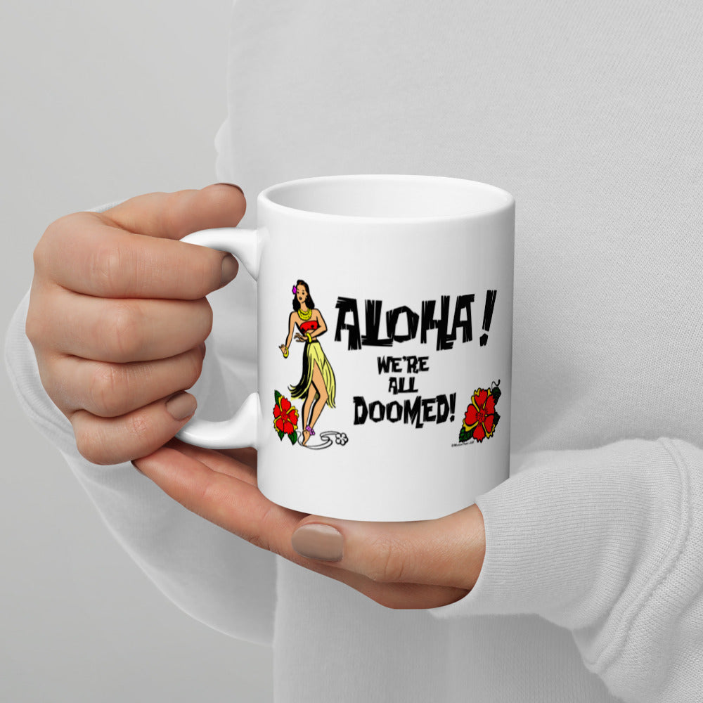 Aloha Doom! White glossy mug