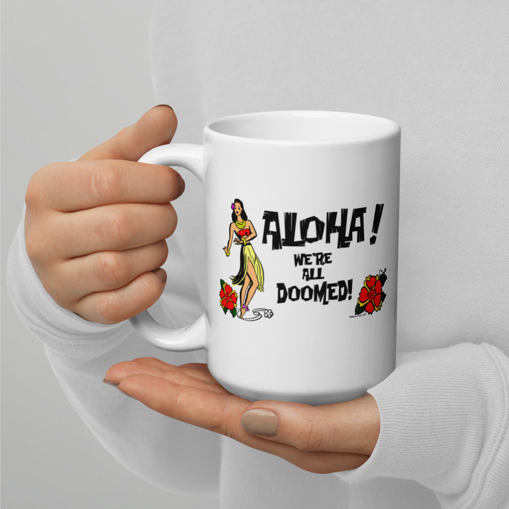 Aloha Doom! White glossy mug