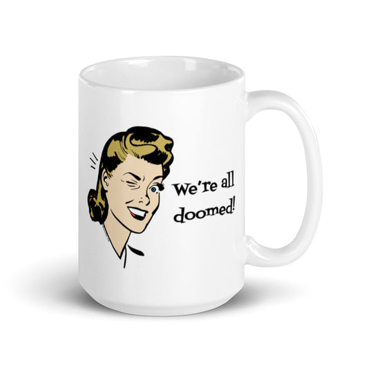 All Doom White glossy mug